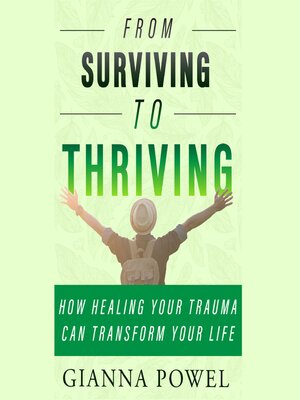 cover image of From Surviving to Thriving